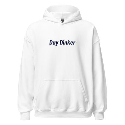 "DAY DINKER" PICKLEBALL UNISEX HOODIE