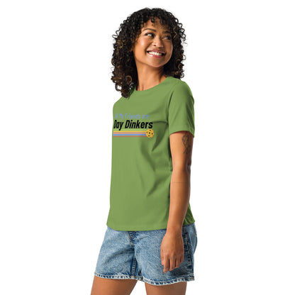 Women's "All My Friends are Day Dinkers" Pickleball T-Shirt